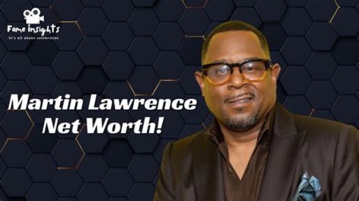 Martin Lawrence's Net Worth Unveiled